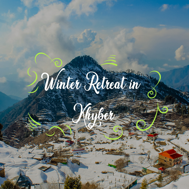 Winter Retreat In Khyber
